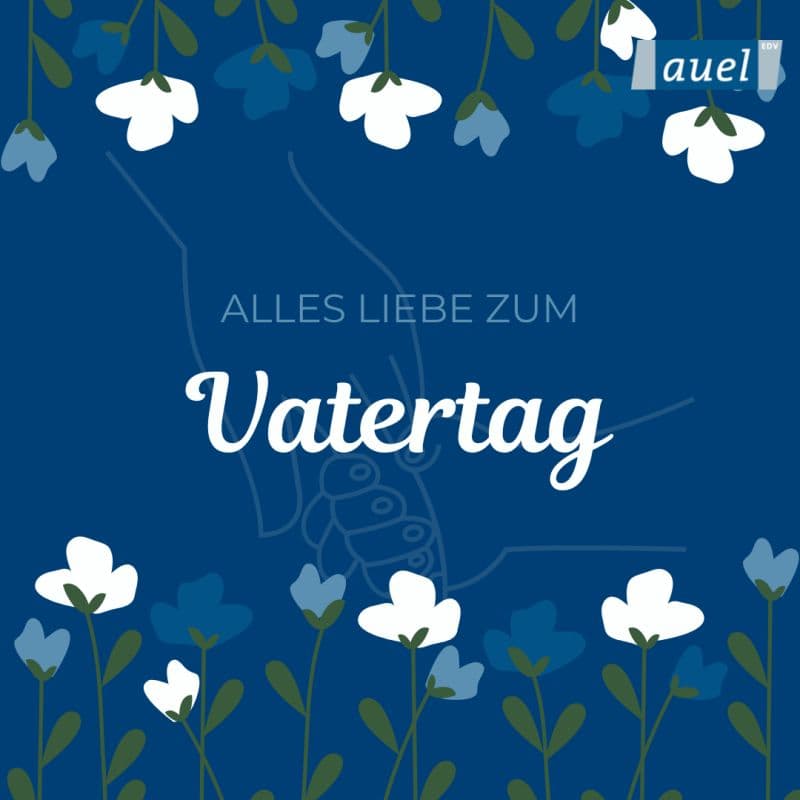Alles Liebe zum Vatertag